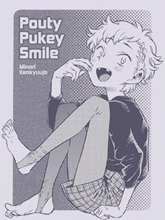 Pouty Pukey Smile