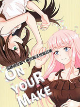 ON YOUR MAKE